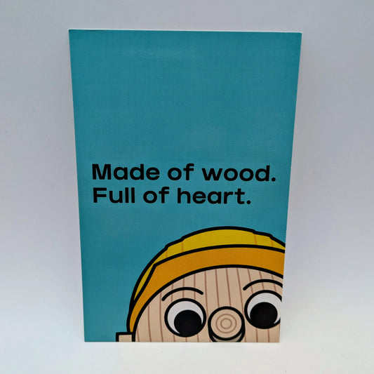 Postcard - Made of Wood, Full of Heart