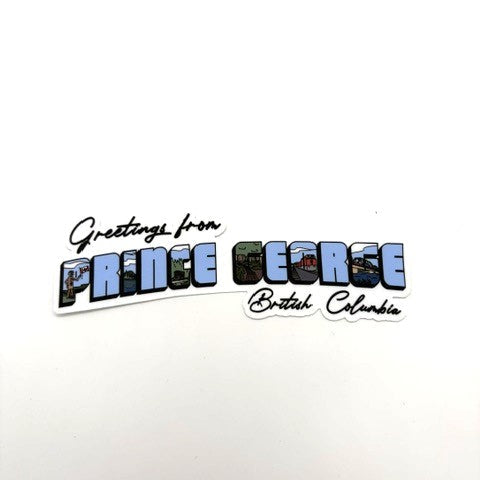 Sticker - Greetings from Prince George